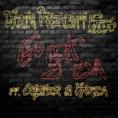 Go Get Em (feat. Chuter & Kobza) - Single