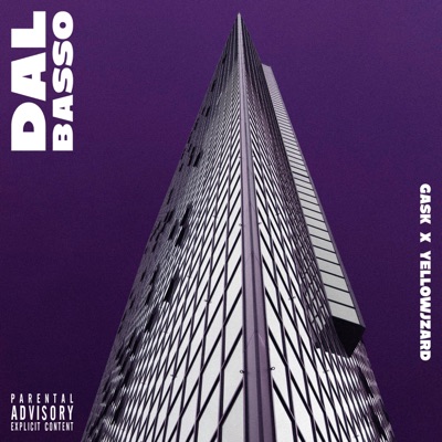 Dal Basso (feat. Yellowjzard) - Single