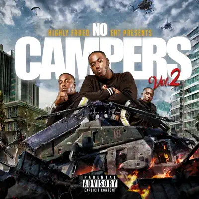 Ascolta 'No Campers, Vol. 2' di Kingy Flay