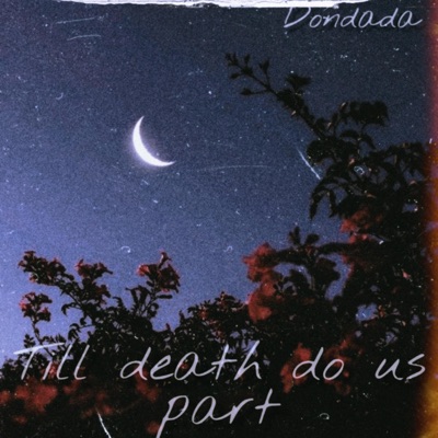 Till Death Do Us Part - Single