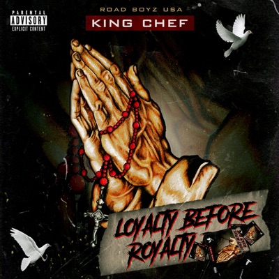 Loyalty Before Royalty - EP