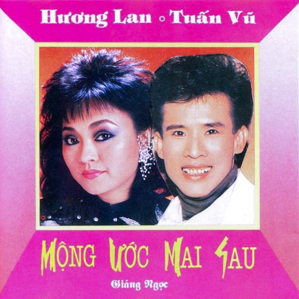 Mộng ước mai sau - Hương Lan - Tuấn Vũ
