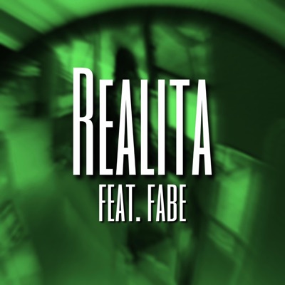 REALITA (feat. Fabe) - Single