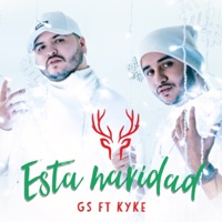Esta Navidad (feat. Kyke) - Single - GS