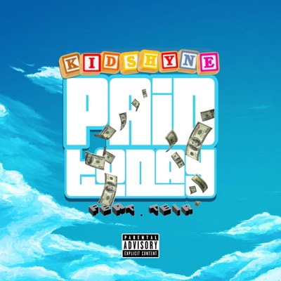 Paid Today (feat. Teir) - Single