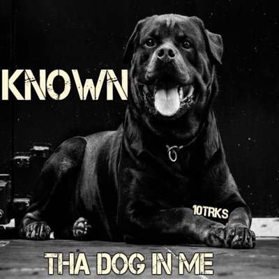 Tha Dog in Me