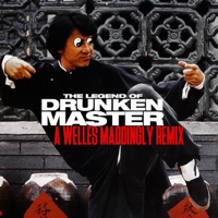 Drunken Master (A Maddingly Remix) - Single - Welles Maddingly
