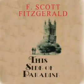 This Side of Paradise (Unabridged)