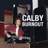 Calby - Burnout