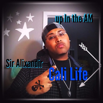 Cali Life - Single