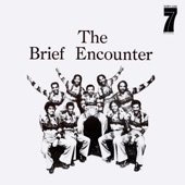 The Brief Encounter - Get a Good Feeling