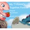 My TYRANO: Together, Forever Original Soundtrack by Ryuichi Sakamoto