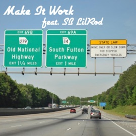 Make It Work (feat. SB LilRod) 1flydajon