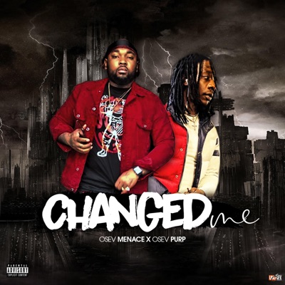 Changed Me (feat. Osev Purp) - Single