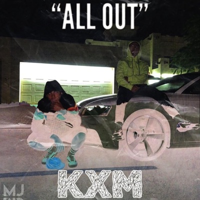 All Out (feat. Kxm & BabyJo) - Single