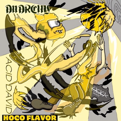 Anarchy (feat. Acid David) - Single