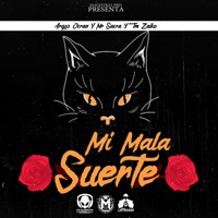 Mi Mala Suerte (feat. TM Zaiko & Mr Sacra) - Single - Argos Ocran