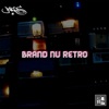 Brand Nu Retro - Single