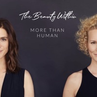 The Beauty Within - More Than Human