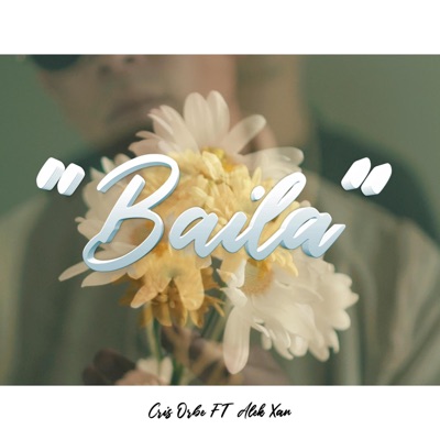 Baila (feat. Alek Xan) - Single