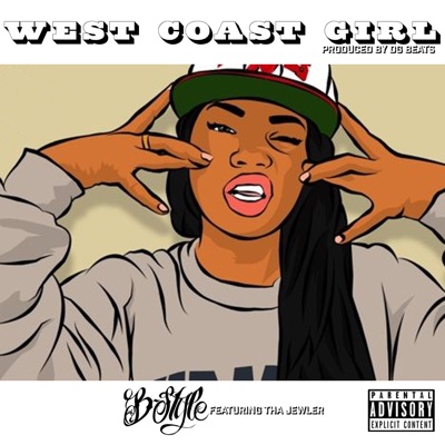 West Coast Girl (feat. Tha Jewler) - Single