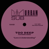 Too Deep - Love & Understanding (feat. Zhana) [Matty's Blues Dub]