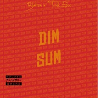 Dim Sum - Single - Blahza