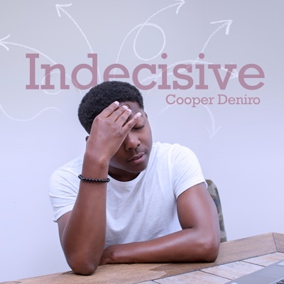 Indecisive - Single