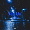 Life Like - Single