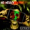 No Mercy - LVNKY lyrics