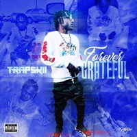 Forever Grateful - EP - Trapskii2x