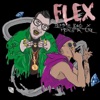 Flex (feat. Monsta Tune) - Single