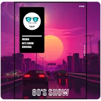80's Show - Single - Mehen
