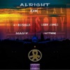 Alright Ok (feat. Pettway, K-Bizzle & Magik) - Single