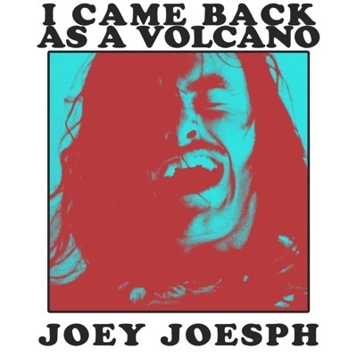 I Came Back As a Volcano