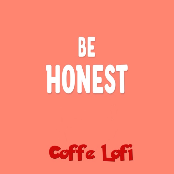 Be Honest - EP