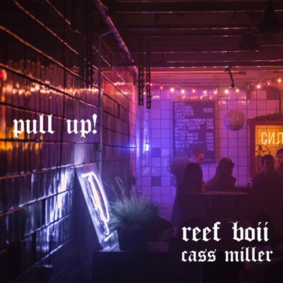 Pull Up! (feat. Cass Miller) - Single
