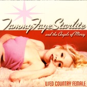 Tammy Faye Starlite - Don't Make Me Pregnant