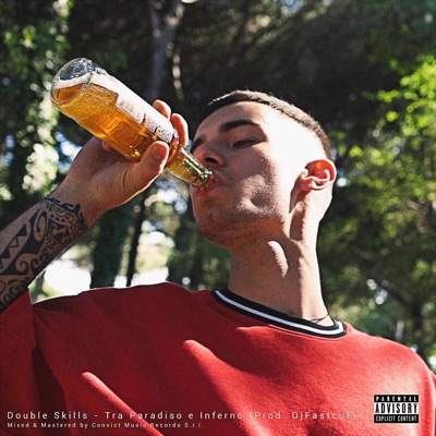 Tra Paradiso e Inferno (feat. DJ Fastcut) - Single