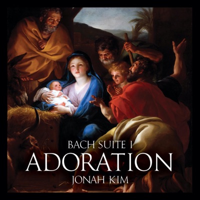 Bach Suite I: Adoration - EP