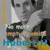 Stream & download No More Empty Promise (Unplugged) - Single