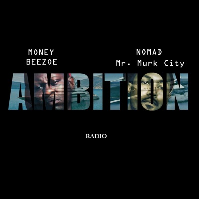 Ambition (feat. Money Beezoe) - Single