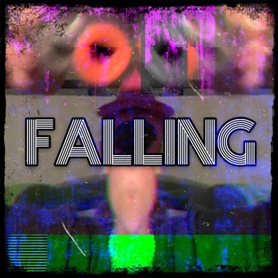 Falling (feat. Lil Permi & Cole.B) - Single