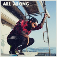 All Along - Single - 5AM ZERI