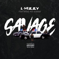Savage (feat. Mic Blaque) - Single - L-Mizzy