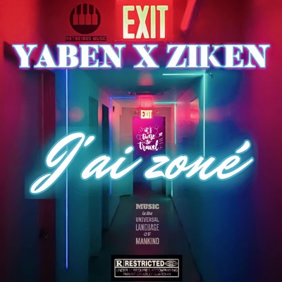 J'ai zoné (feat. Yaben & Ziken) - Single
