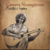 Cantares Nicaragüenses: Picardia e Ingenio, Vol 1