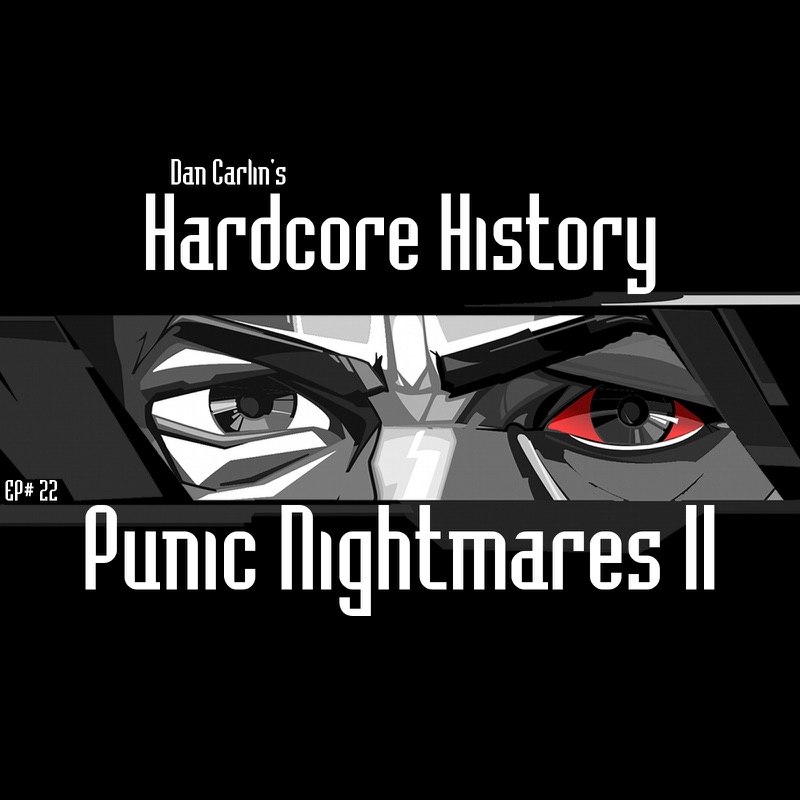 Episode 22: Punic Nightmares II