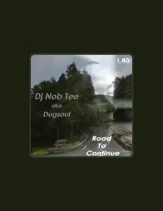 聆聽 DJ Nob Tee aka Dugsoul、觀看音樂影片、閱讀小傳、查看巡演日期等！