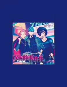 Listen to THRIVE (cv.豊永利行、花江夏樹、加藤和樹), watch music videos, read bio, see tour dates & more!